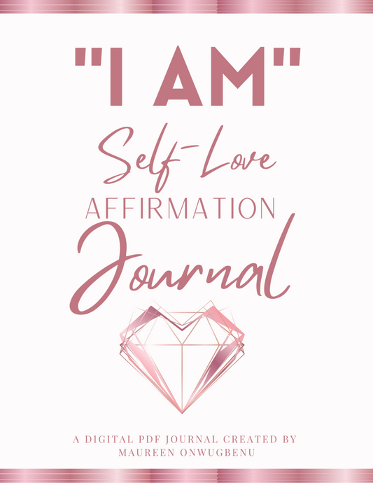 Channel #53 "I AM" Self-Love Affirmation Journal (DIGITAL PDF JOURNAL)